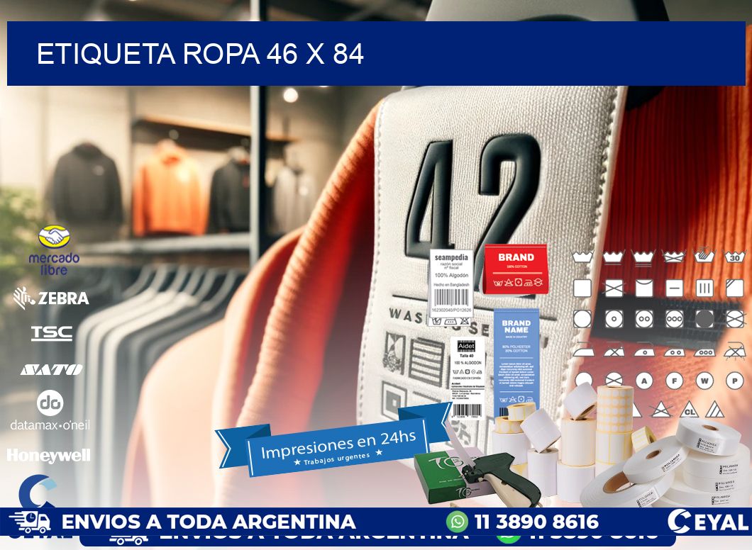 ETIQUETA ROPA 46 x 84