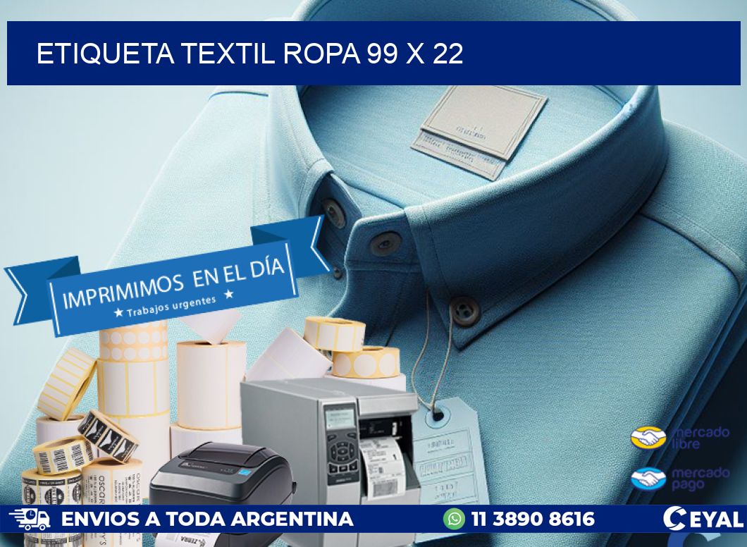 ETIQUETA TEXTIL ROPA 99 x 22