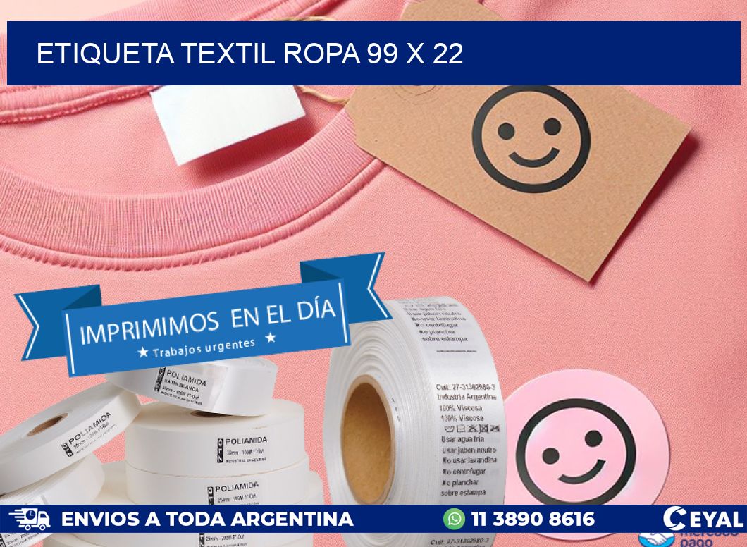 ETIQUETA TEXTIL ROPA 99 x 22