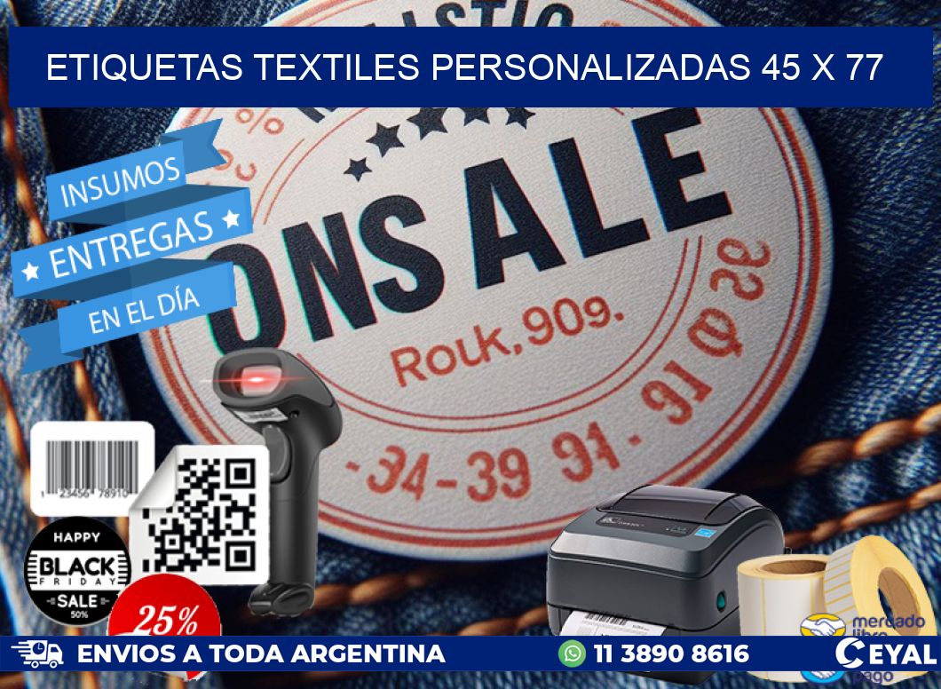 ETIQUETAS TEXTILES PERSONALIZADAS 45 x 77