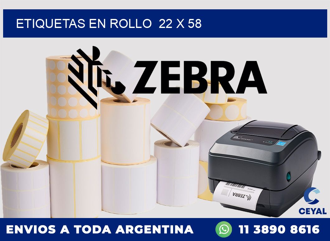 ETIQUETAS EN ROLLO  22 x 58