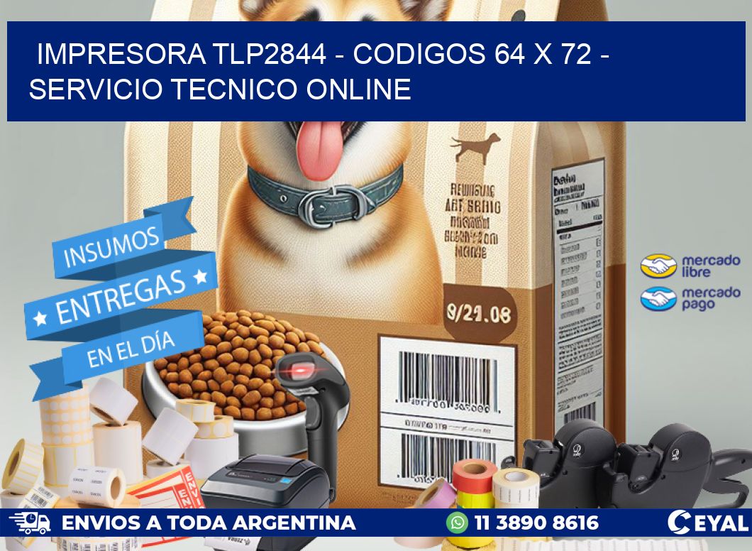 IMPRESORA TLP2844 - CODIGOS 64 x 72 - SERVICIO TECNICO ONLINE