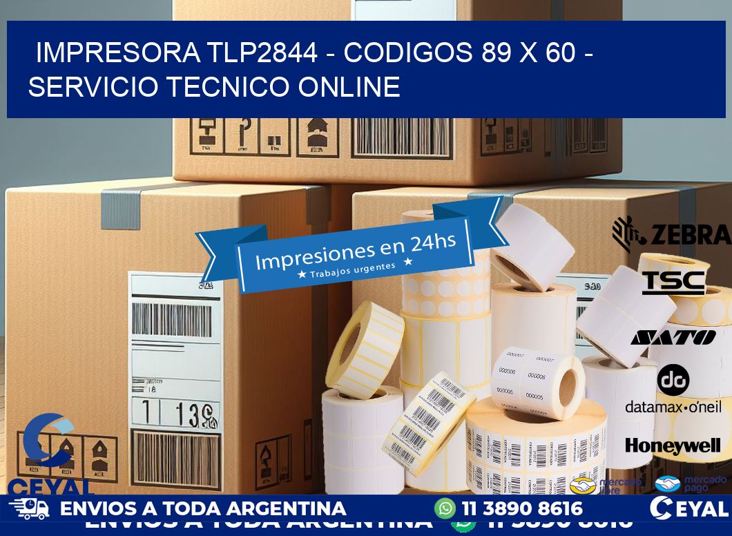 IMPRESORA TLP2844 - CODIGOS 89 x 60 - SERVICIO TECNICO ONLINE