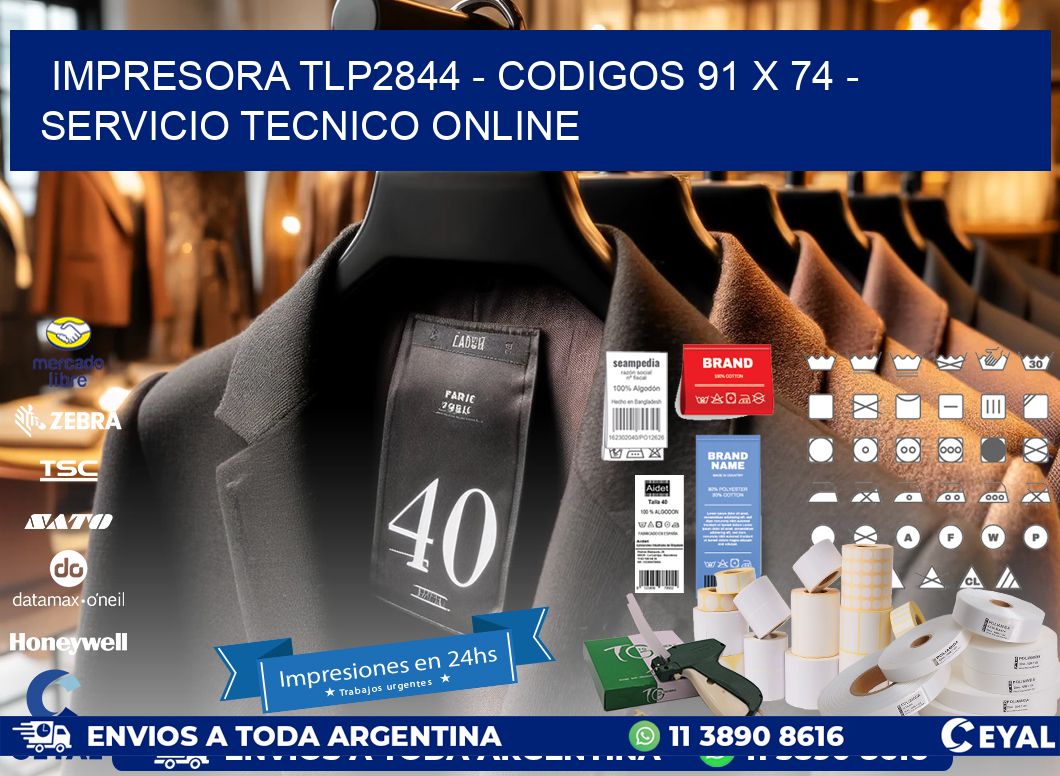 IMPRESORA TLP2844 - CODIGOS 91 x 74 - SERVICIO TECNICO ONLINE