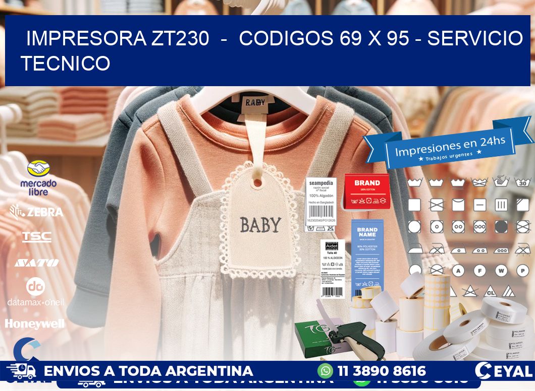 IMPRESORA ZT230  –  CODIGOS 69 x 95 – SERVICIO TECNICO