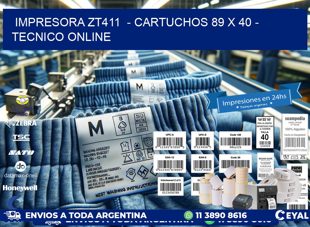 IMPRESORA ZT411  – CARTUCHOS 89 x 40 – TECNICO ONLINE