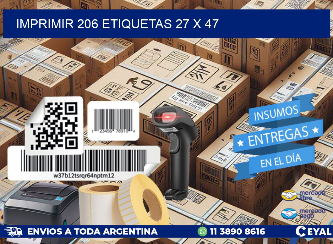 IMPRIMIR 206 ETIQUETAS 27 x 47