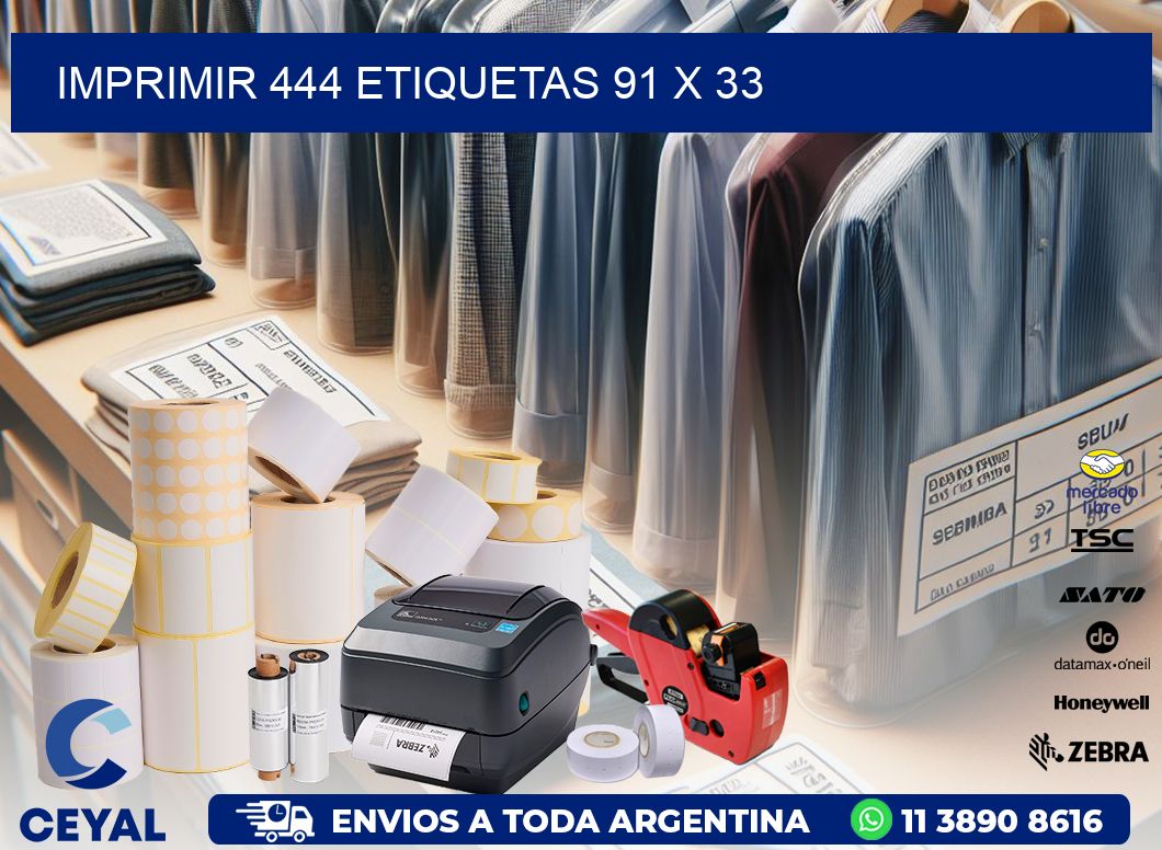 IMPRIMIR 444 ETIQUETAS 91 x 33