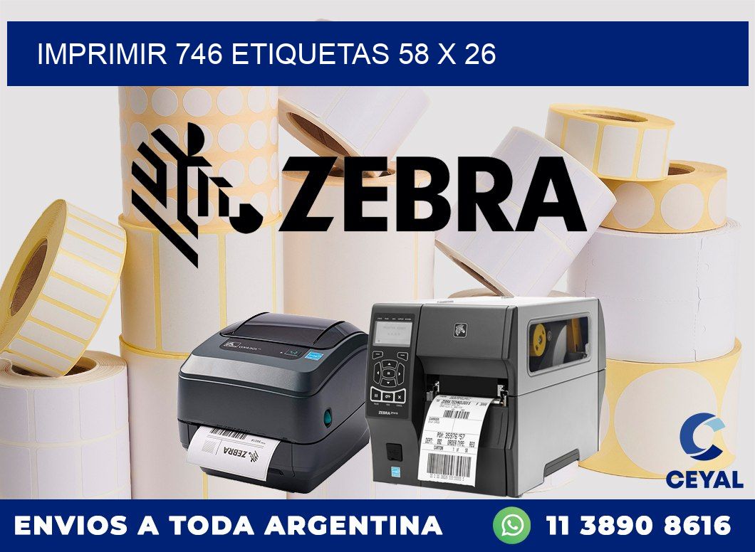 IMPRIMIR 746 ETIQUETAS 58 x 26