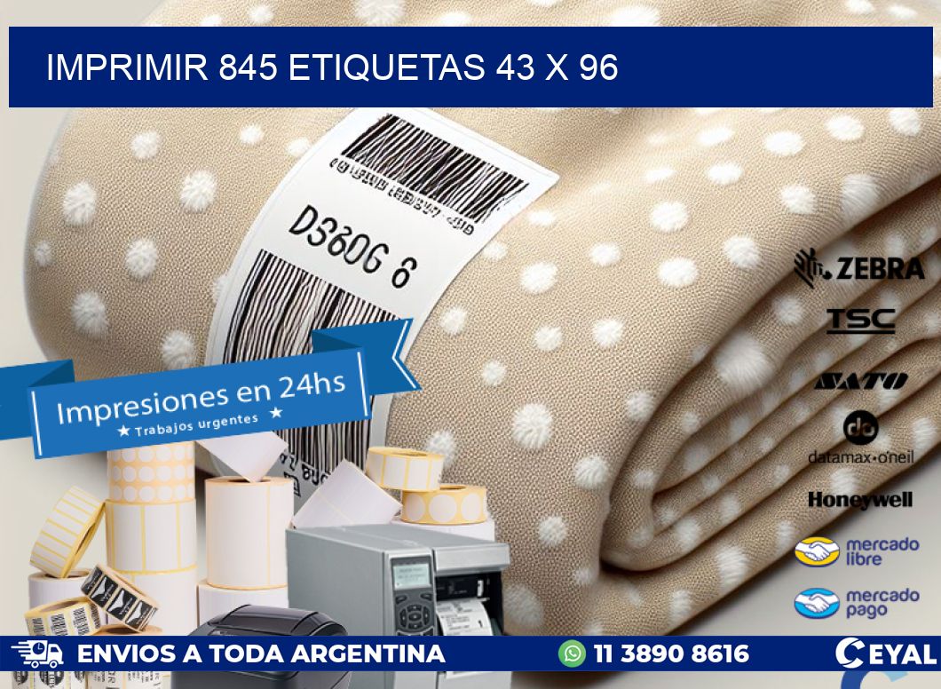 IMPRIMIR 845 ETIQUETAS 43 x 96