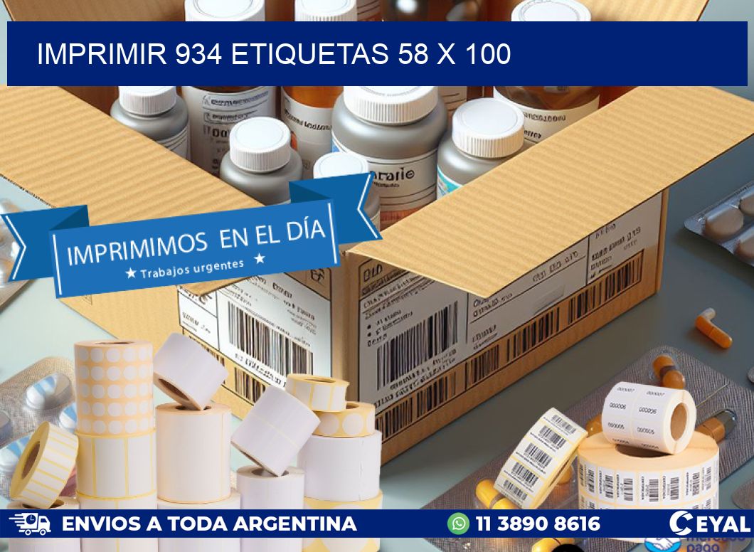 IMPRIMIR 934 ETIQUETAS 58 x 100