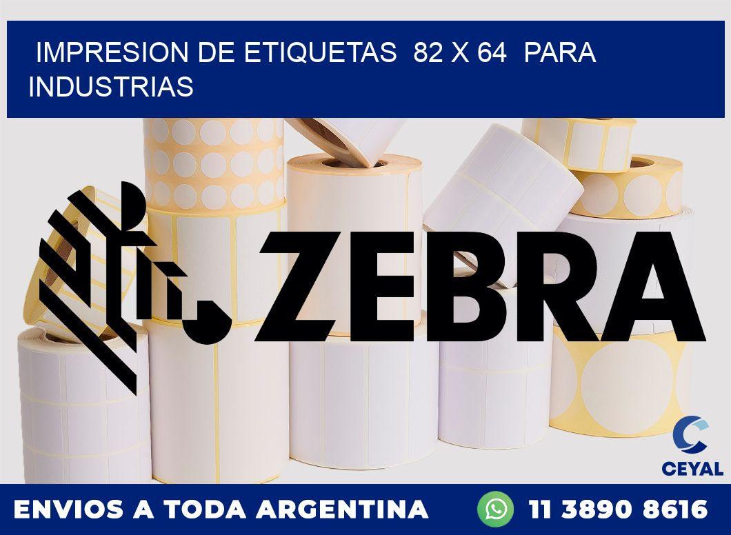 impresion de etiquetas 82 x 64 para industrias