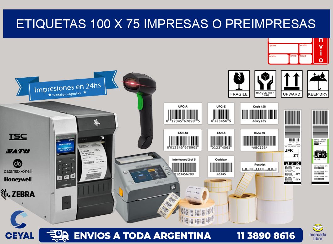 ETIQUETAS 100 x 75 IMPRESAS O PREIMPRESAS