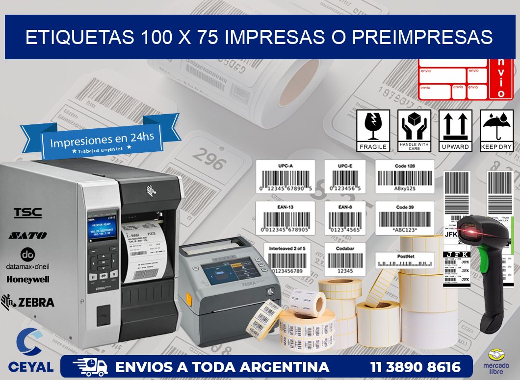 ETIQUETAS 100 x 75 IMPRESAS O PREIMPRESAS