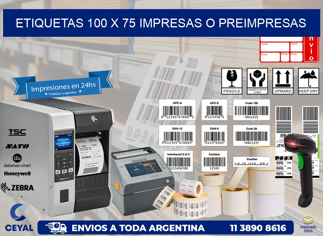 ETIQUETAS 100 x 75 IMPRESAS O PREIMPRESAS