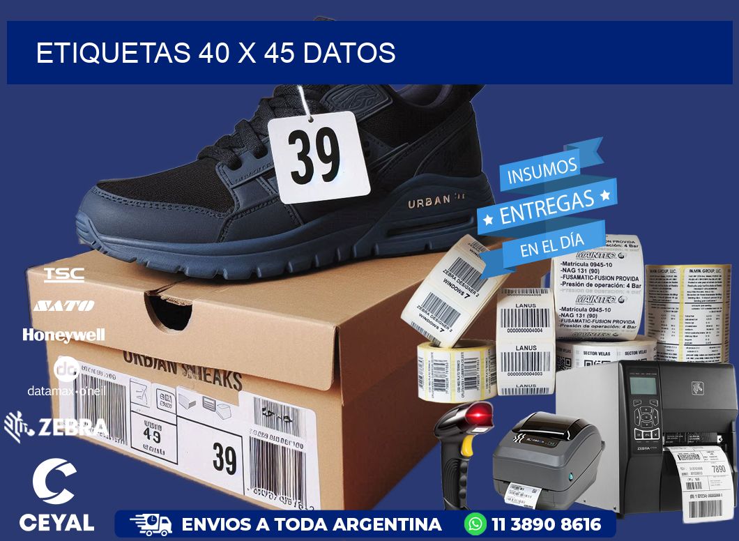 ETIQUETAS 40 x 45 DATOS