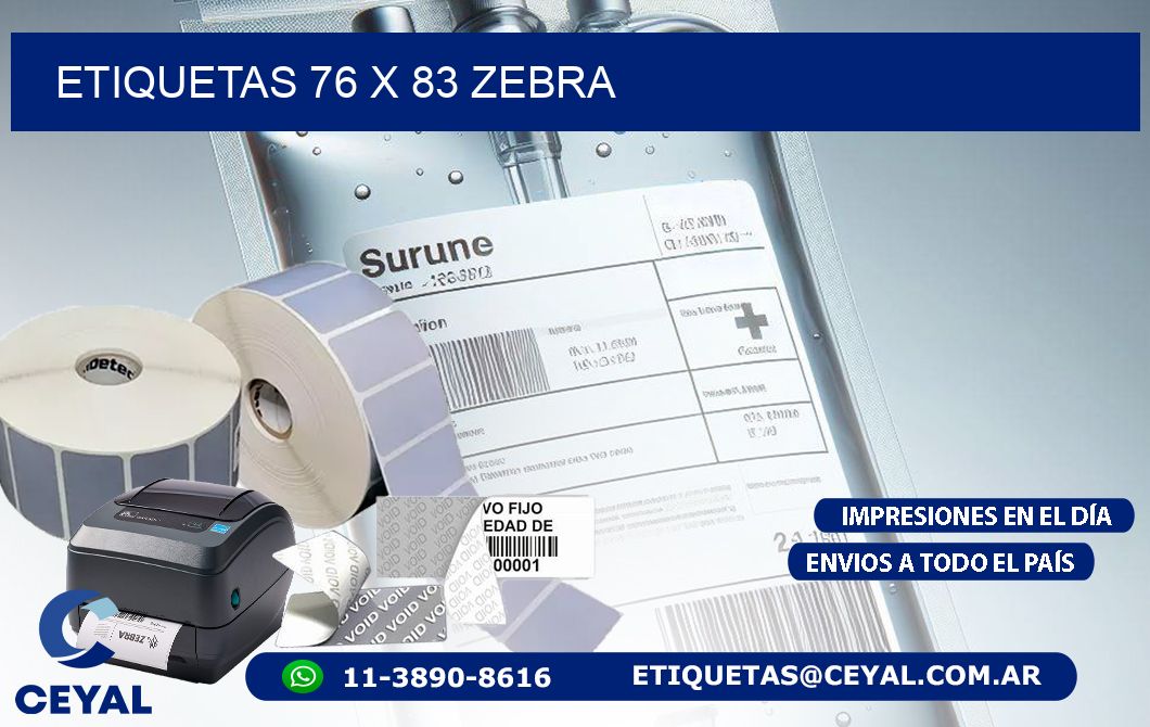 ETIQUETAS 76 x 83 ZEBRA