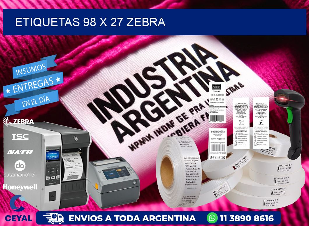 ETIQUETAS 98 x 27 ZEBRA