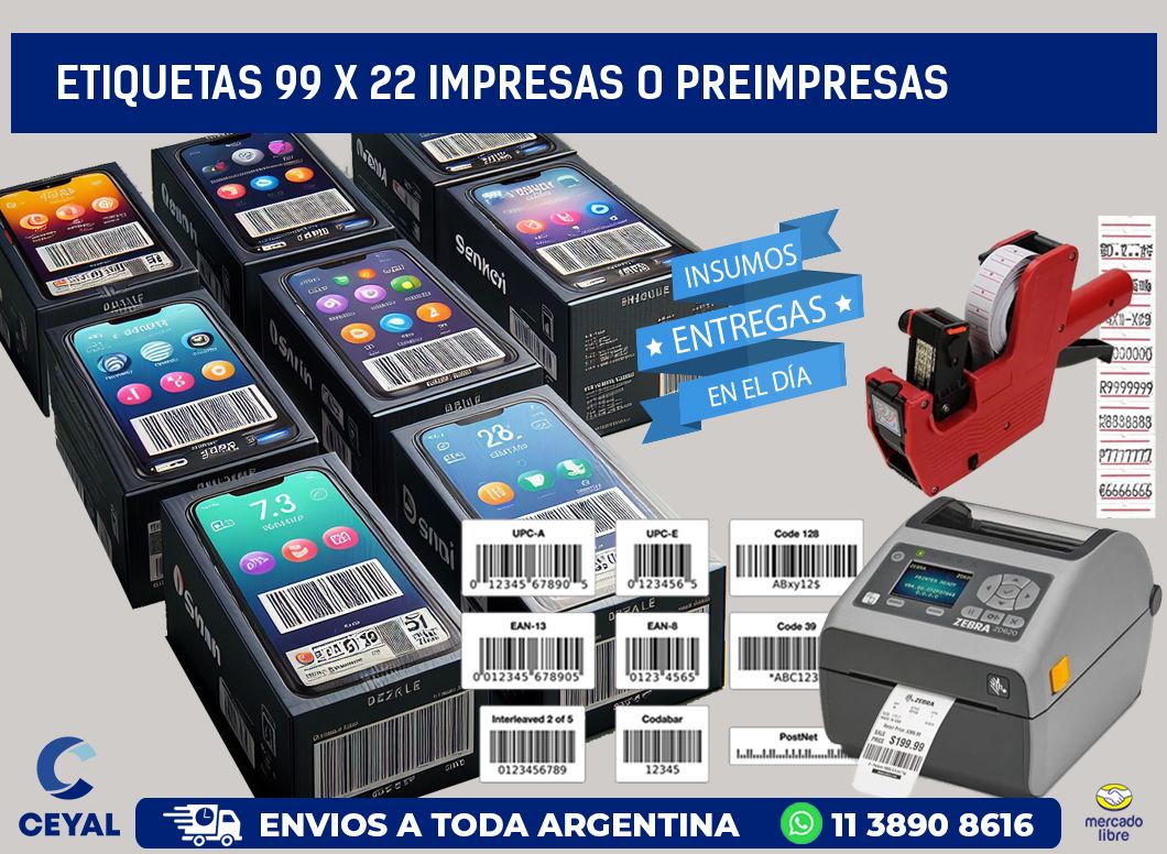 ETIQUETAS 99 x 22 IMPRESAS O PREIMPRESAS
