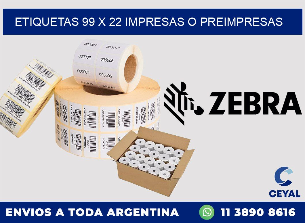 ETIQUETAS 99 x 22 IMPRESAS O PREIMPRESAS
