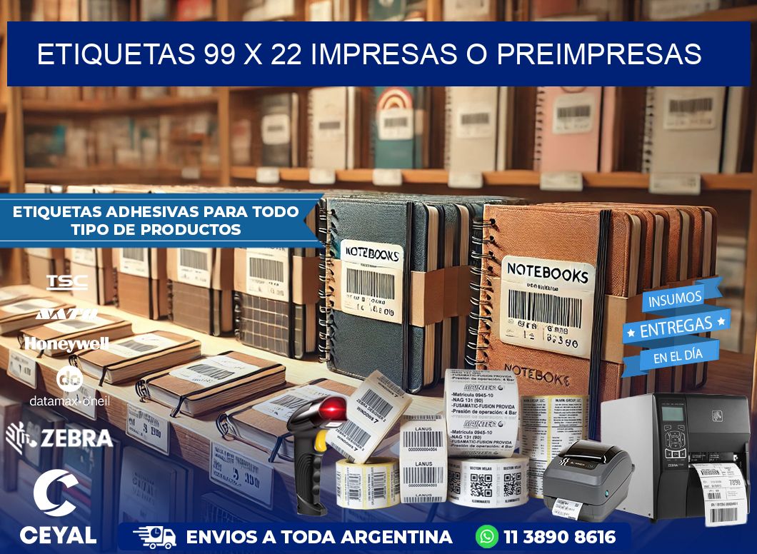 ETIQUETAS 99 x 22 IMPRESAS O PREIMPRESAS