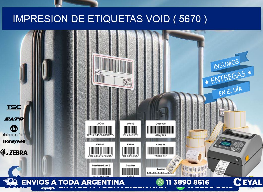 impresion de etiquetas VOID ( 5670 )