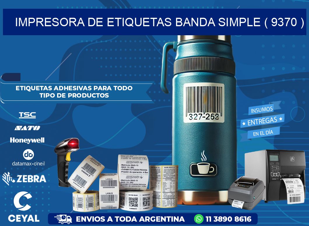 impresora de etiquetas banda simple ( 9370 )