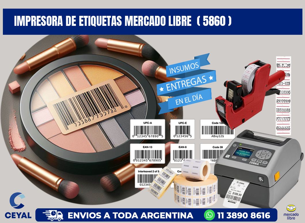 impresora de etiquetas mercado libre ( 5860 )
