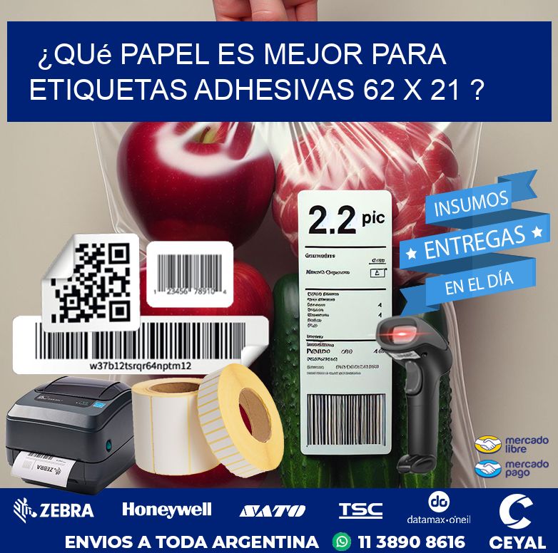 ¿Qué papel es mejor para etiquetas adhesivas 62 x 21 ?