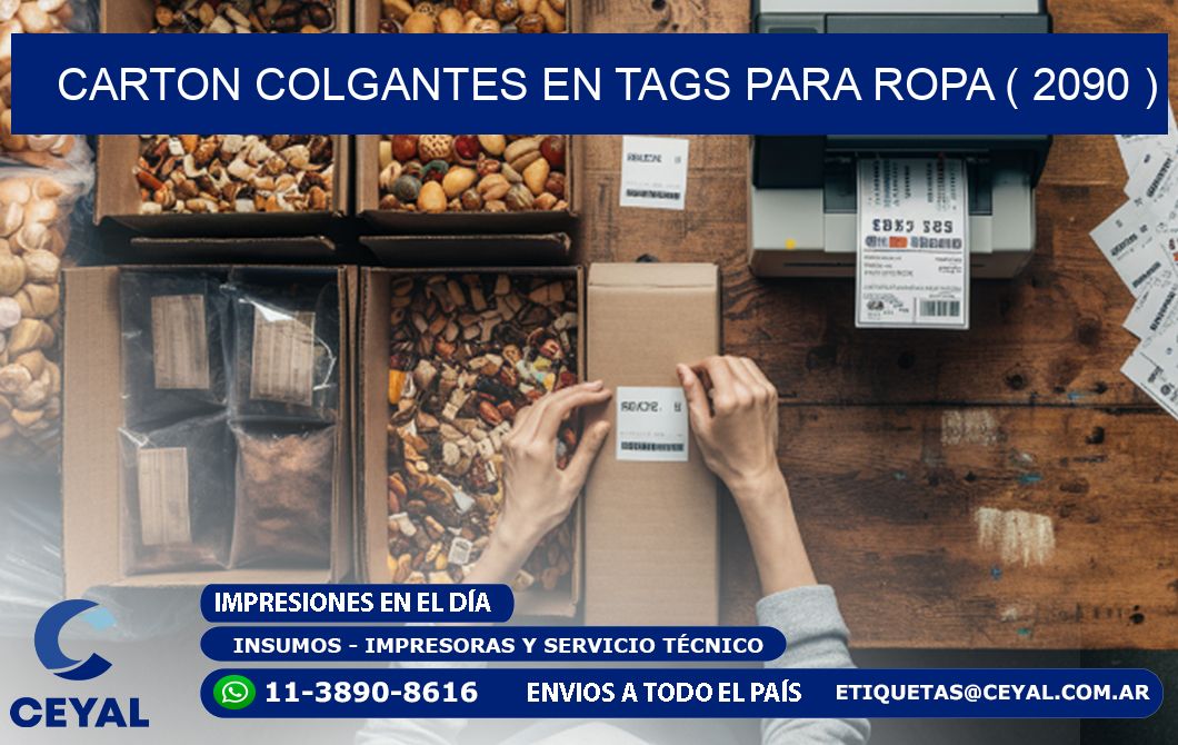 CARTON COLGANTES EN TAGS PARA ROPA ( 2090 )