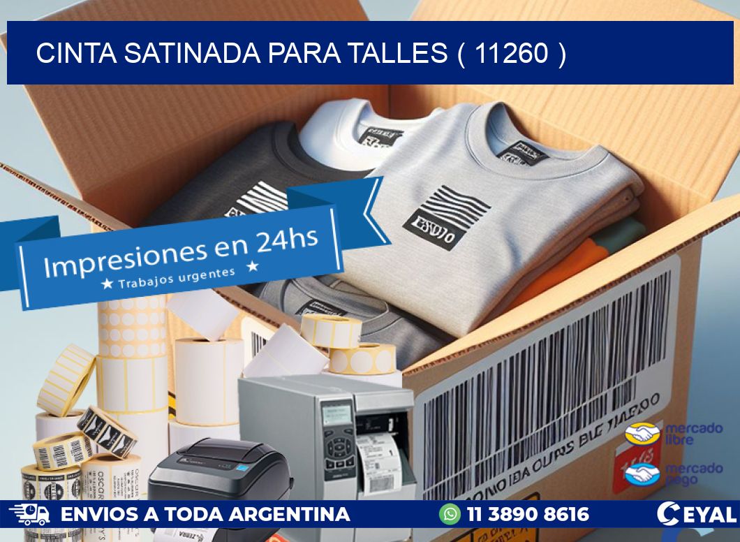 CINTA SATINADA PARA TALLES ( 11260 )