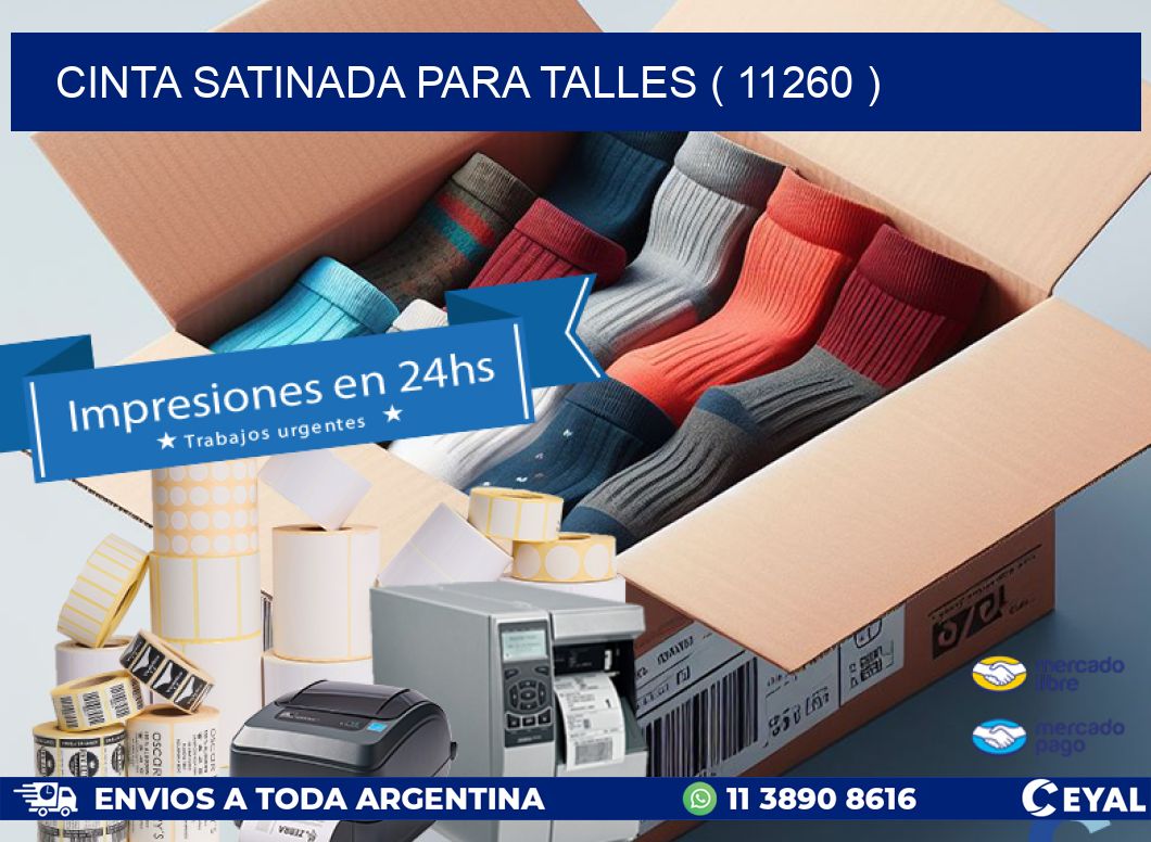 CINTA SATINADA PARA TALLES ( 11260 )