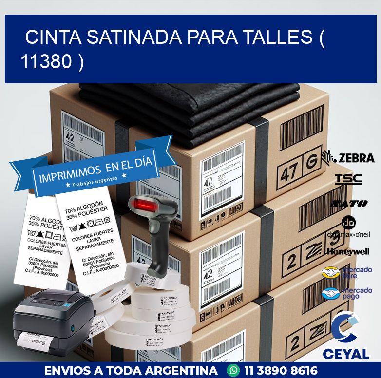 CINTA SATINADA PARA TALLES ( 11380 )