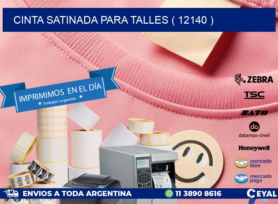 CINTA SATINADA PARA TALLES ( 12140 )