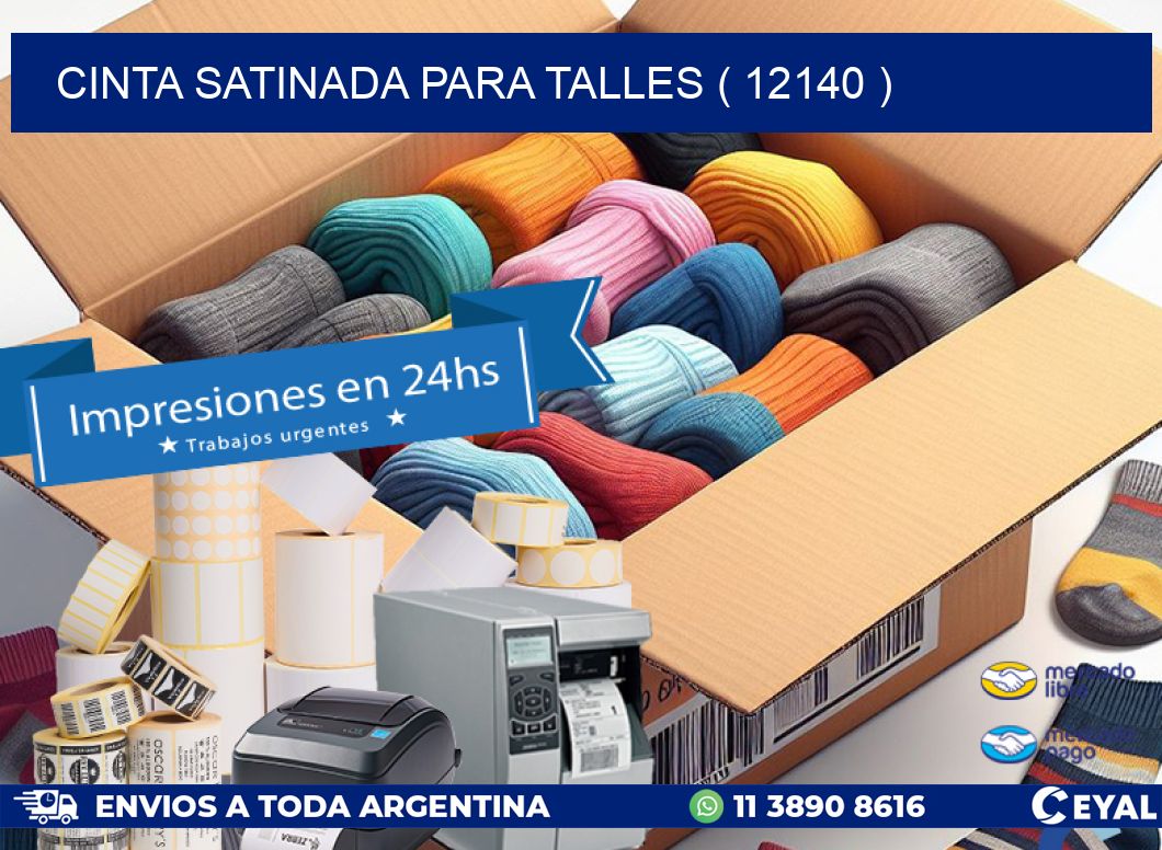 CINTA SATINADA PARA TALLES ( 12140 )