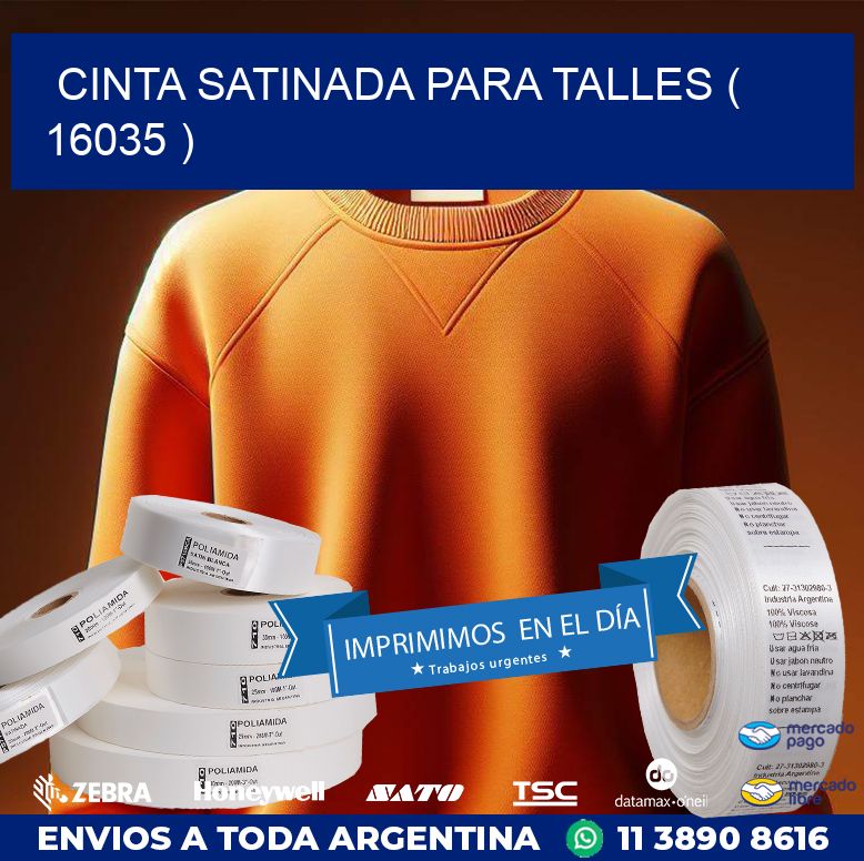 CINTA SATINADA PARA TALLES ( 16035 )