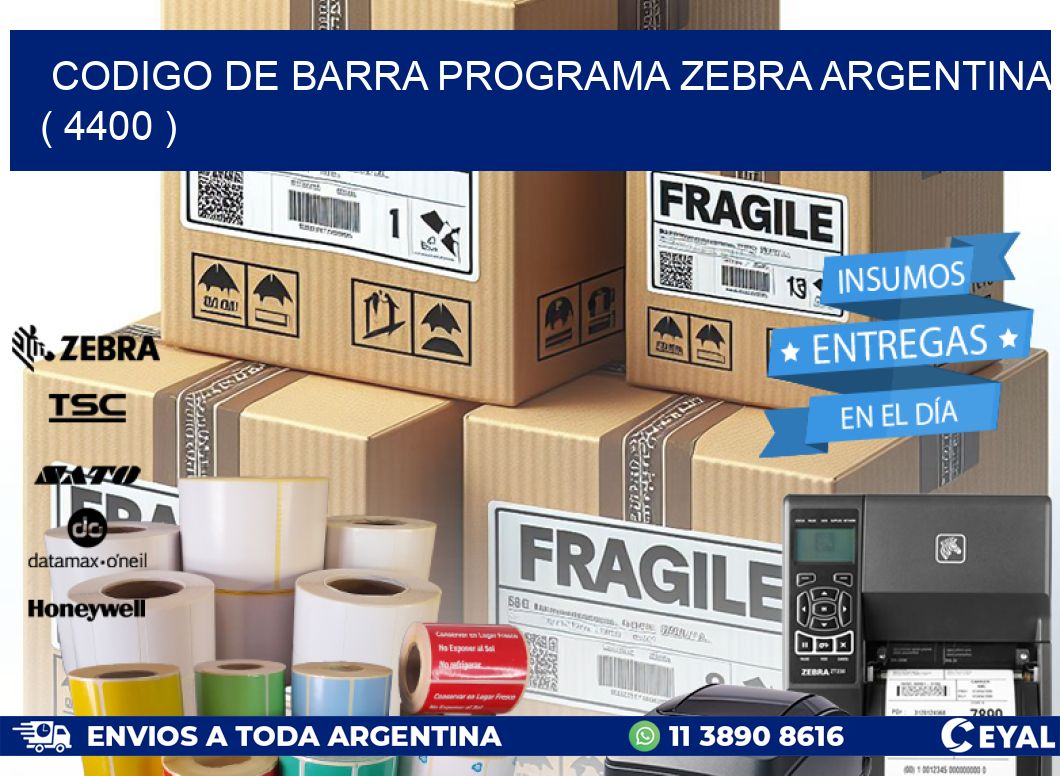 CODIGO DE BARRA PROGRAMA ZEBRA ARGENTINA ( 4400 )