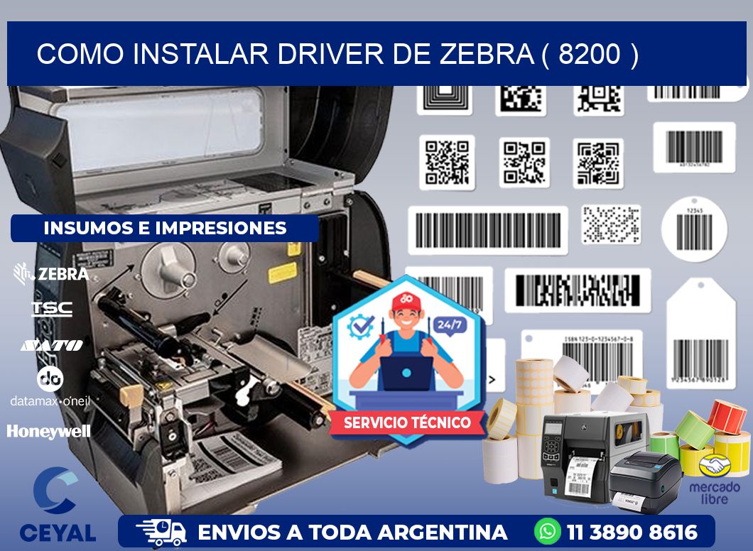 COMO INSTALAR DRIVER DE ZEBRA ( 8200 )