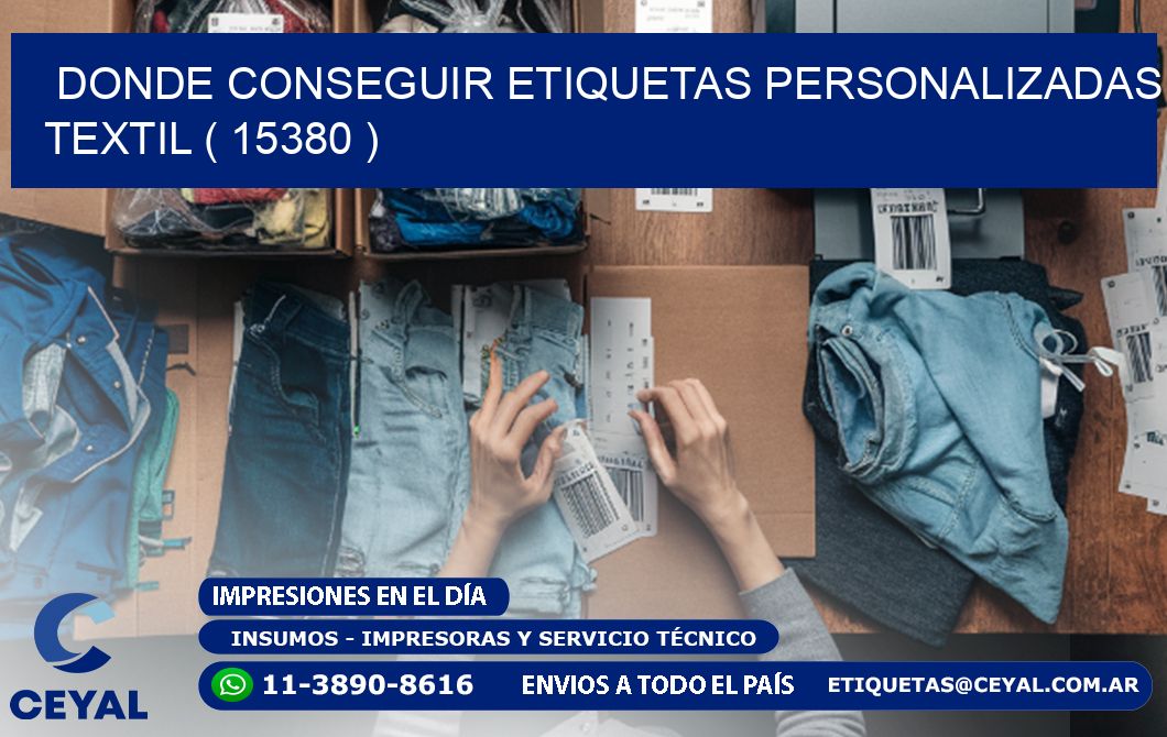 DONDE CONSEGUIR ETIQUETAS PERSONALIZADAS TEXTIL ( 15380 )