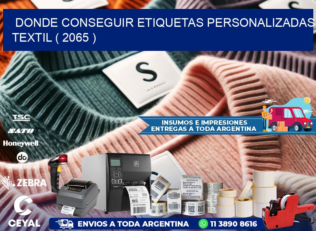 DONDE CONSEGUIR ETIQUETAS PERSONALIZADAS TEXTIL ( 2065 )