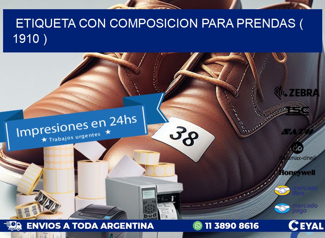 ETIQUETA CON COMPOSICION PARA PRENDAS ( 1910 )