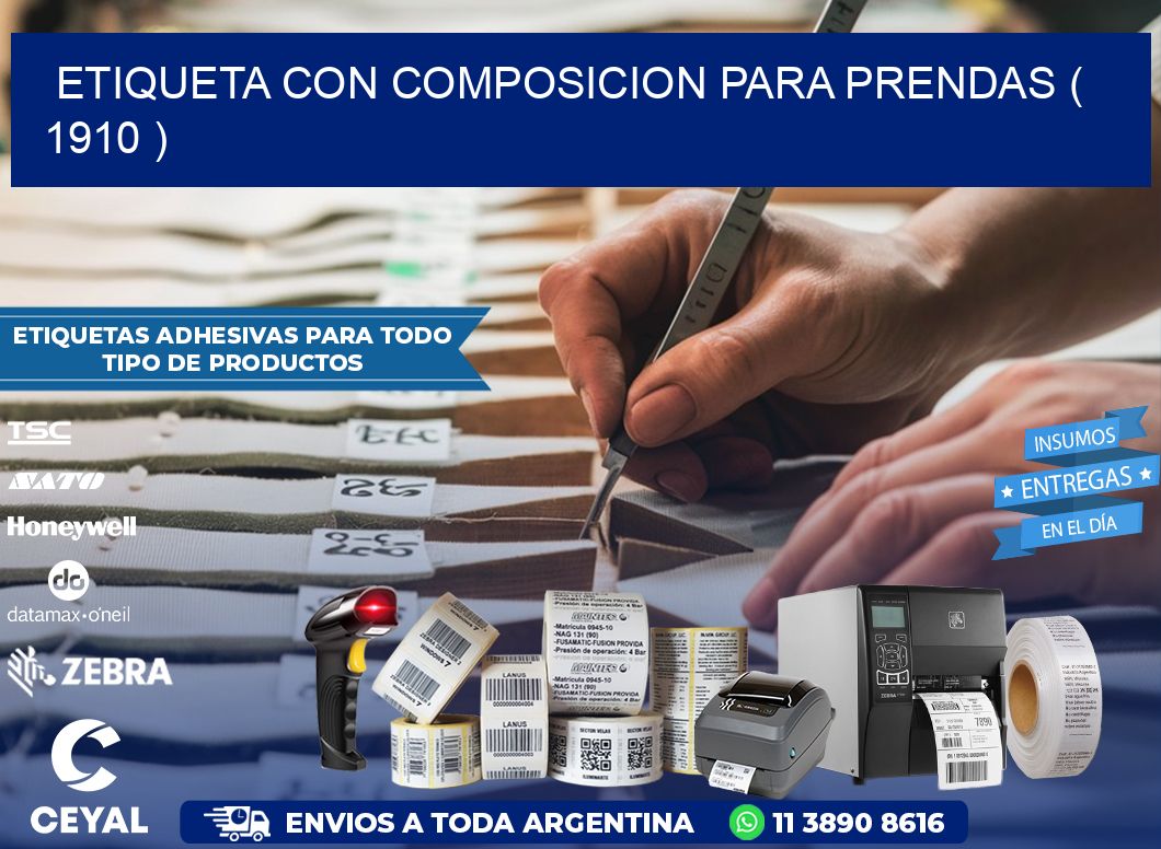 ETIQUETA CON COMPOSICION PARA PRENDAS ( 1910 )