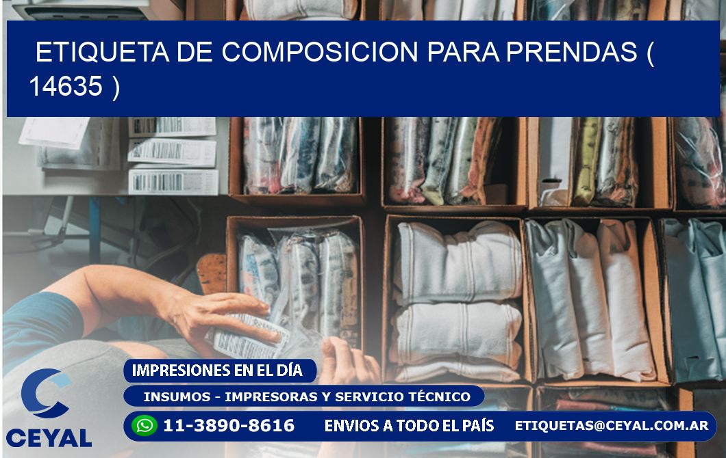 ETIQUETA DE COMPOSICION PARA PRENDAS ( 14635 )