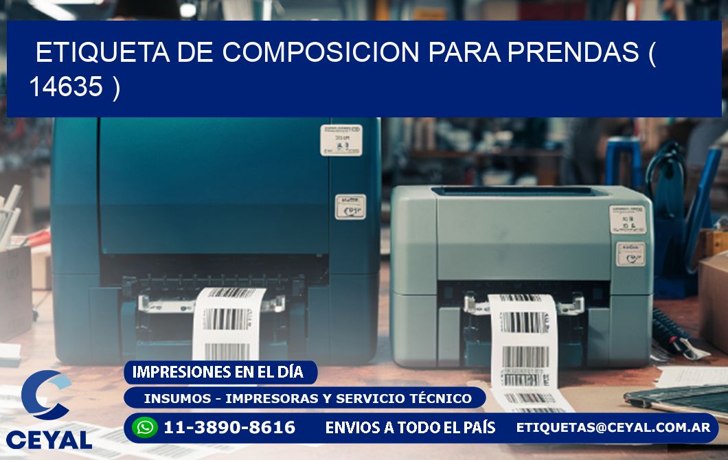 ETIQUETA DE COMPOSICION PARA PRENDAS ( 14635 )