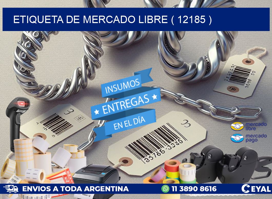 ETIQUETA DE MERCADO LIBRE ( 12185 )