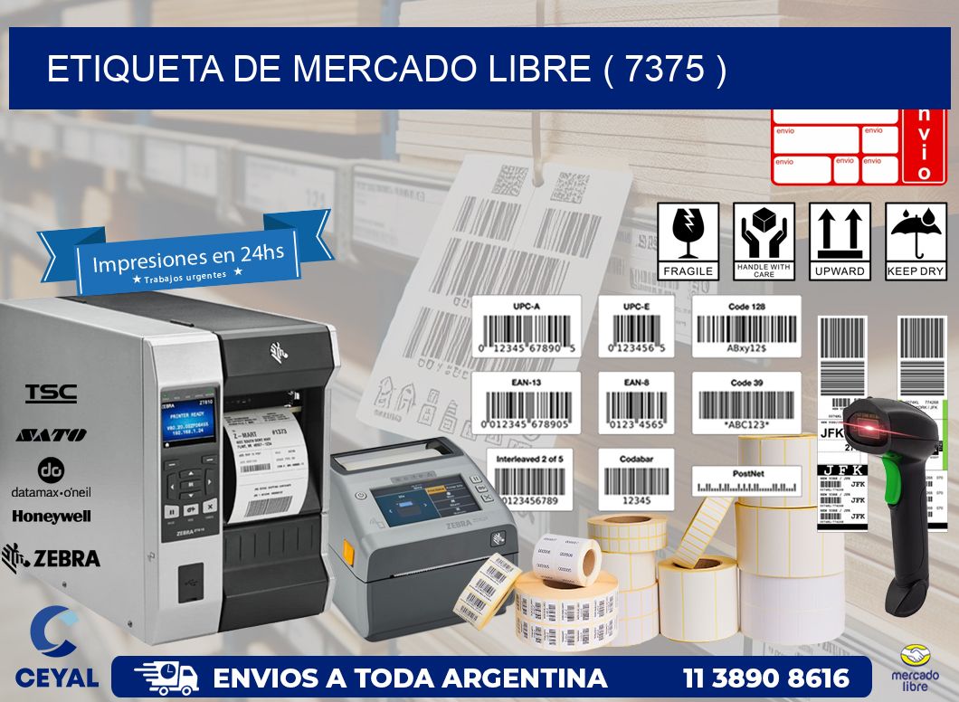 ETIQUETA DE MERCADO LIBRE ( 7375 )