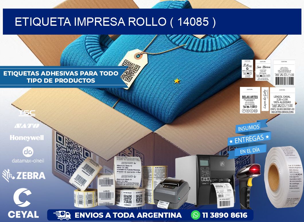 ETIQUETA IMPRESA ROLLO ( 14085 )