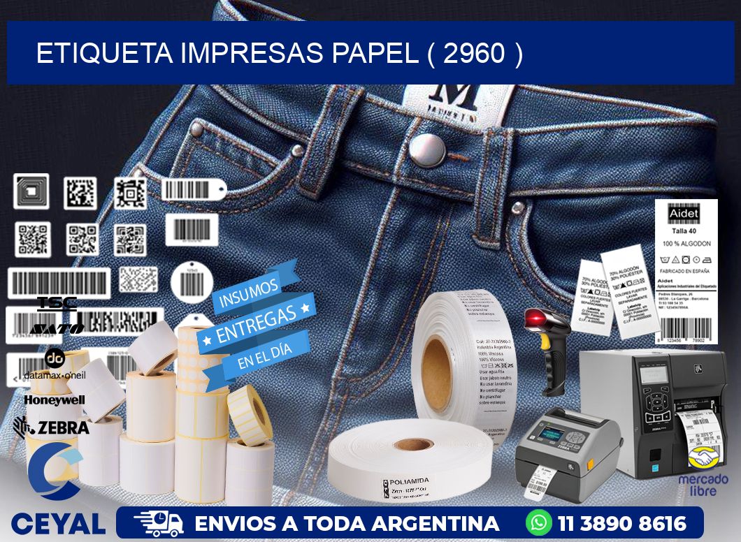 ETIQUETA IMPRESAS PAPEL ( 2960 )