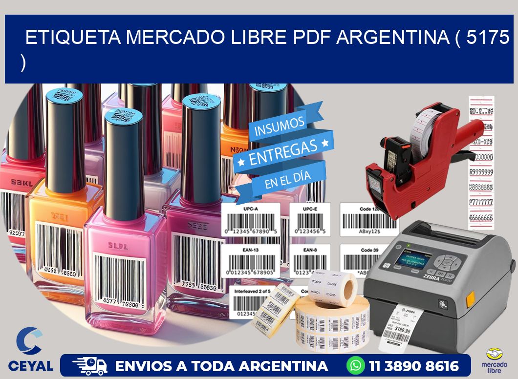 ETIQUETA MERCADO LIBRE PDF ARGENTINA ( 5175 )