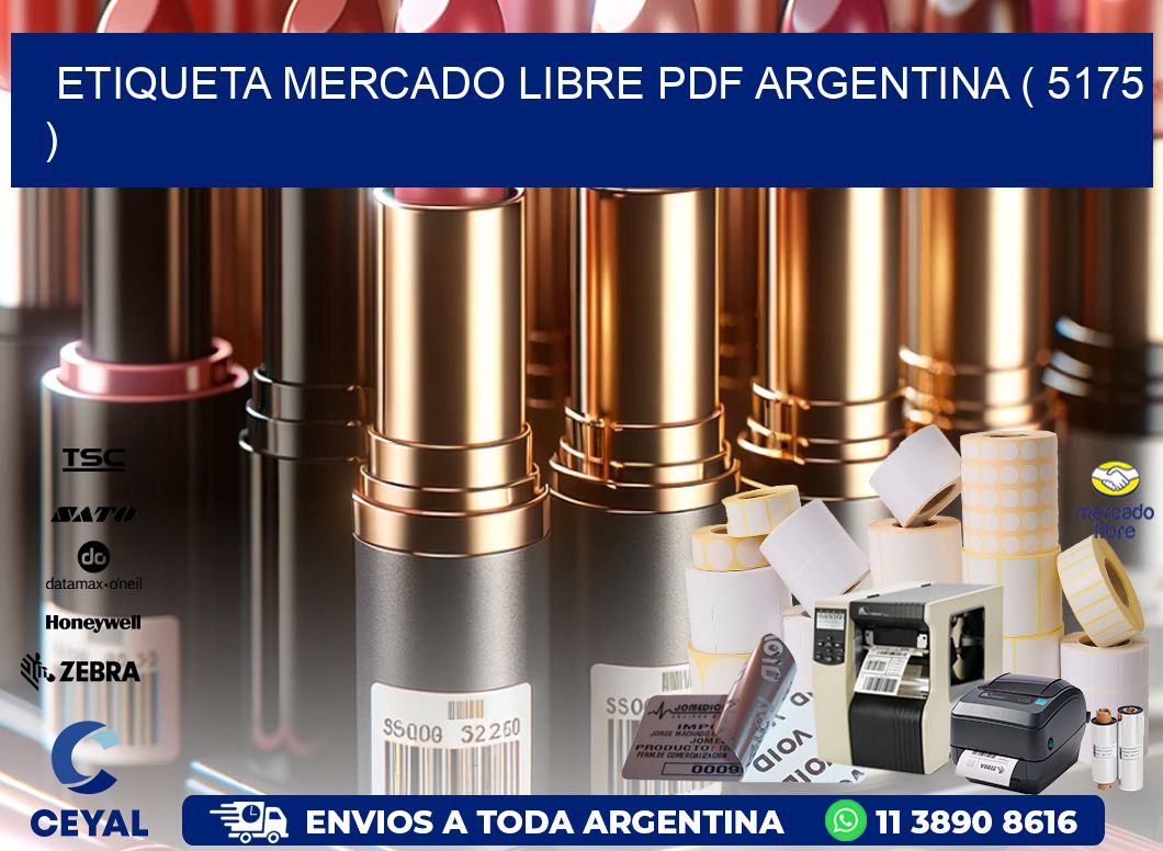 ETIQUETA MERCADO LIBRE PDF ARGENTINA ( 5175 )